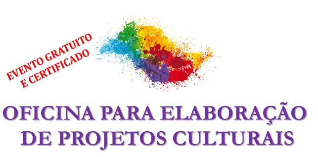 Oficina para Elaboração de Projetos Culturais